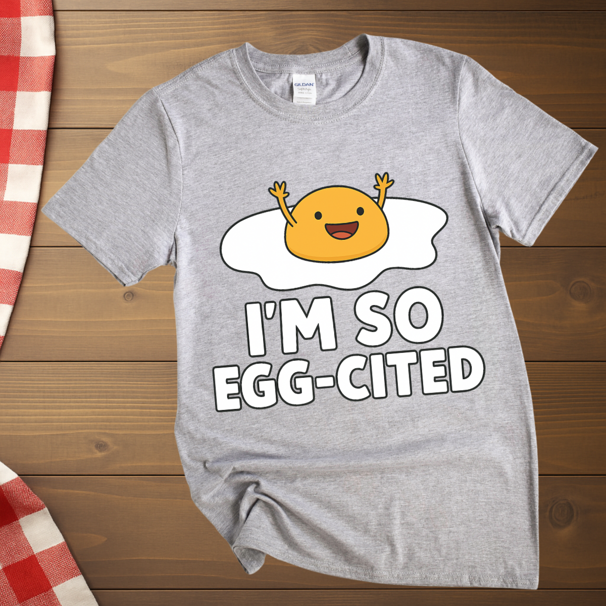 I'm so Egg-cited T-Shirt