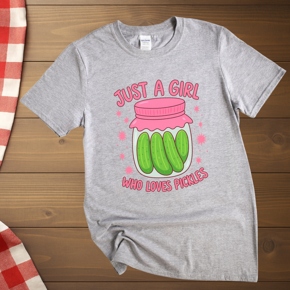 Just a Girl who loves Pickles T-Shirt