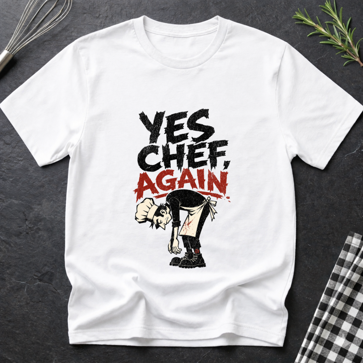 Yes Chef, Again T-Shirt