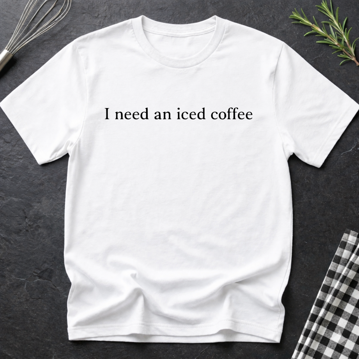 I need an iced coffee T-Shirt