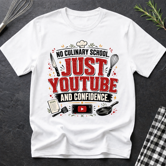Just Youtube and Confidence T-Shirt