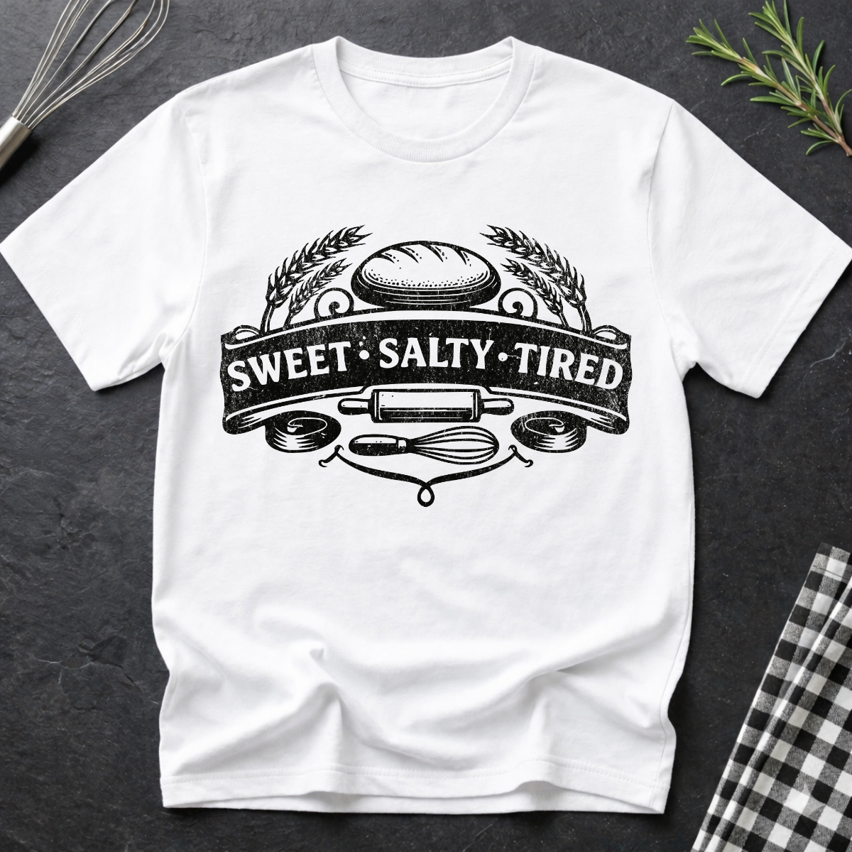 Sweet • Salty • Tired T-Shirt — Baker/ foodie vintage emblem tee