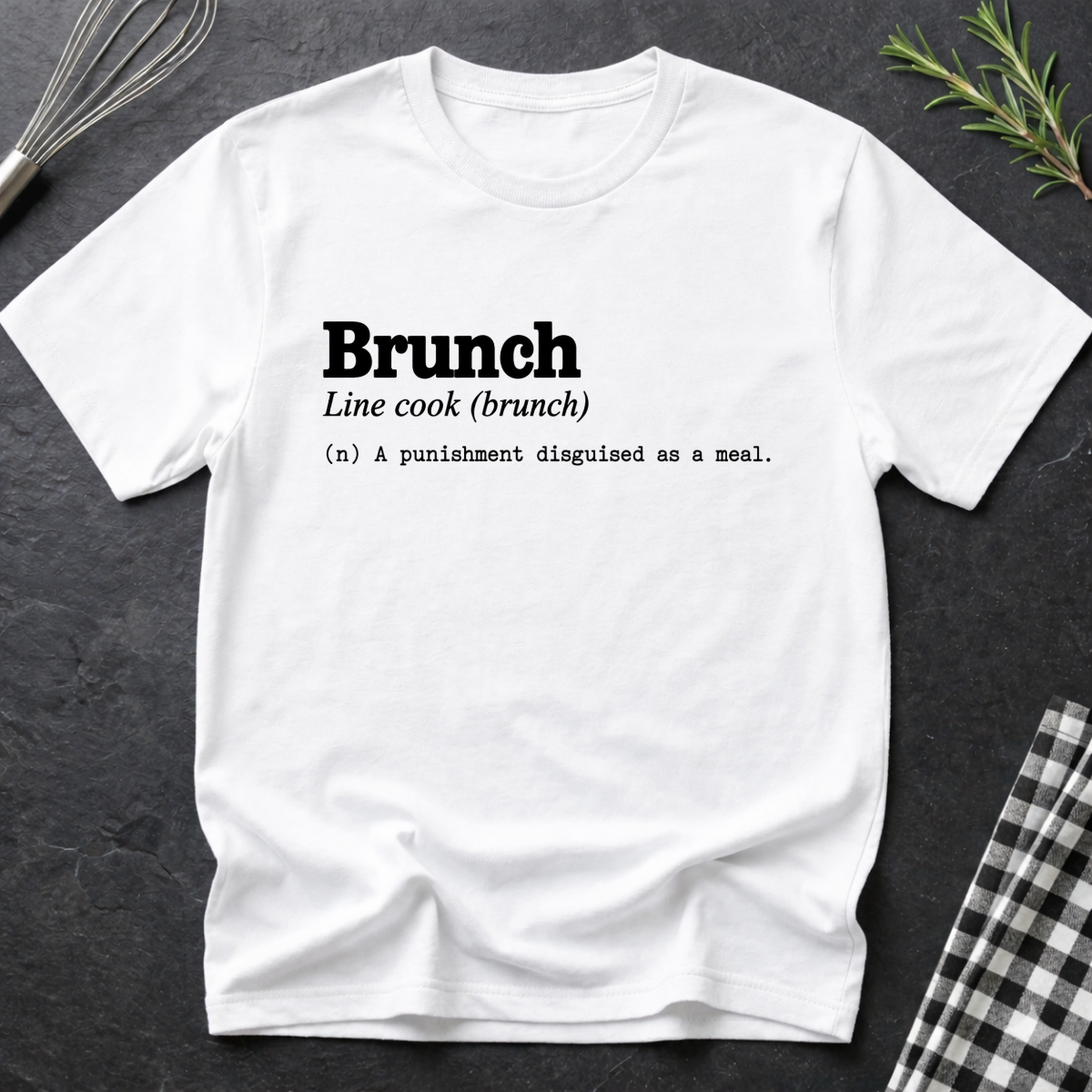 Brunch, Definition T-Shirt