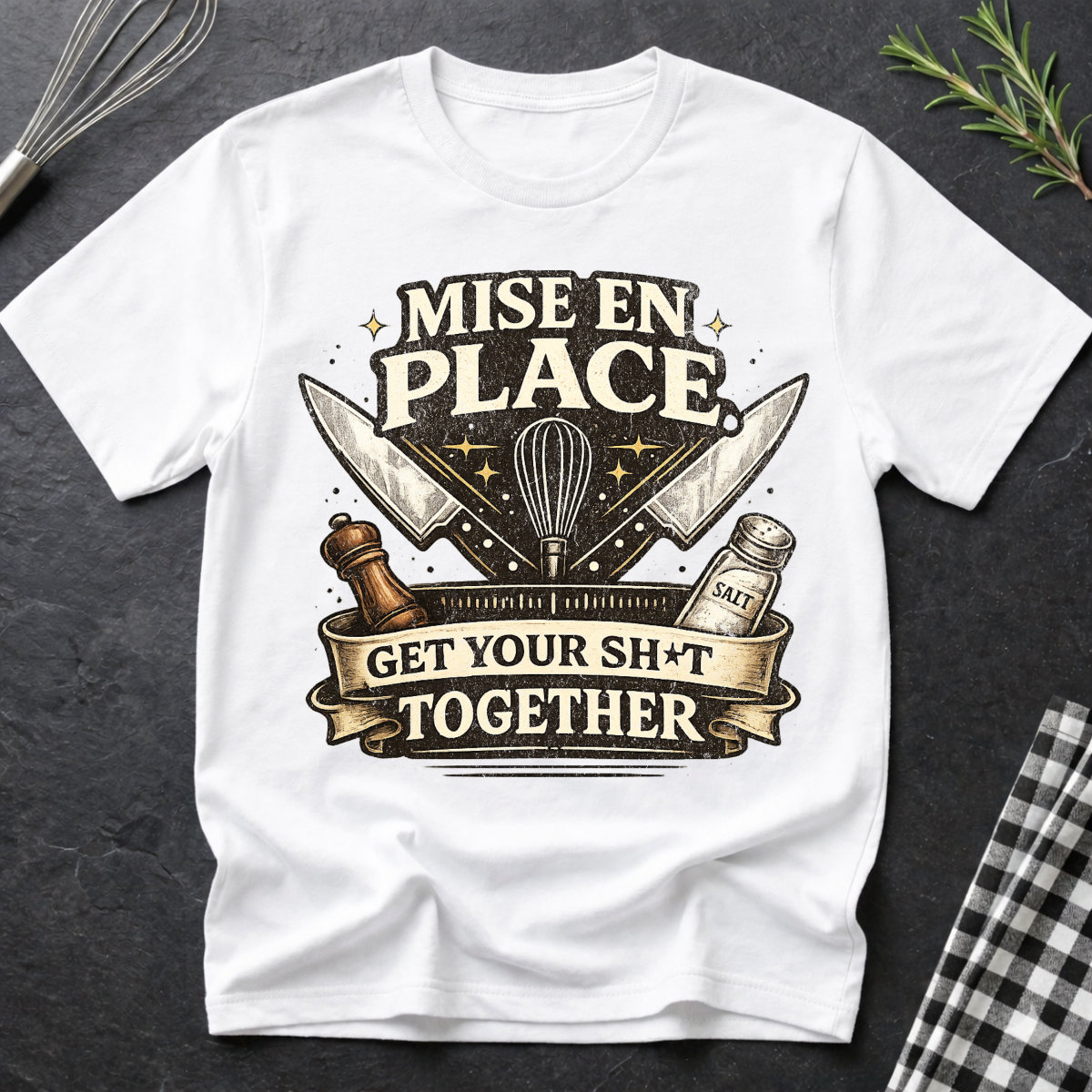 Mise en Place Chef T-Shirt
