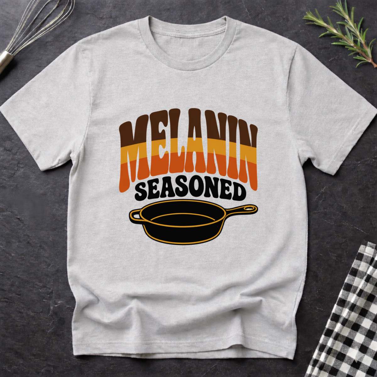Melanin Seasoned T-Shirt