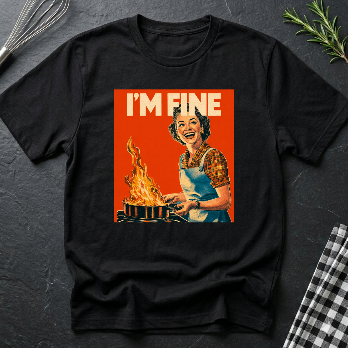 I'm Fine T-Shirt