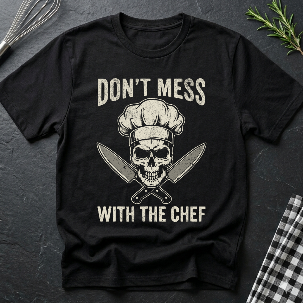 Don't Mess With The Chef Skull T-Shirt