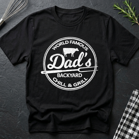 Dad's Backyard Chill & Grill T-Shirt