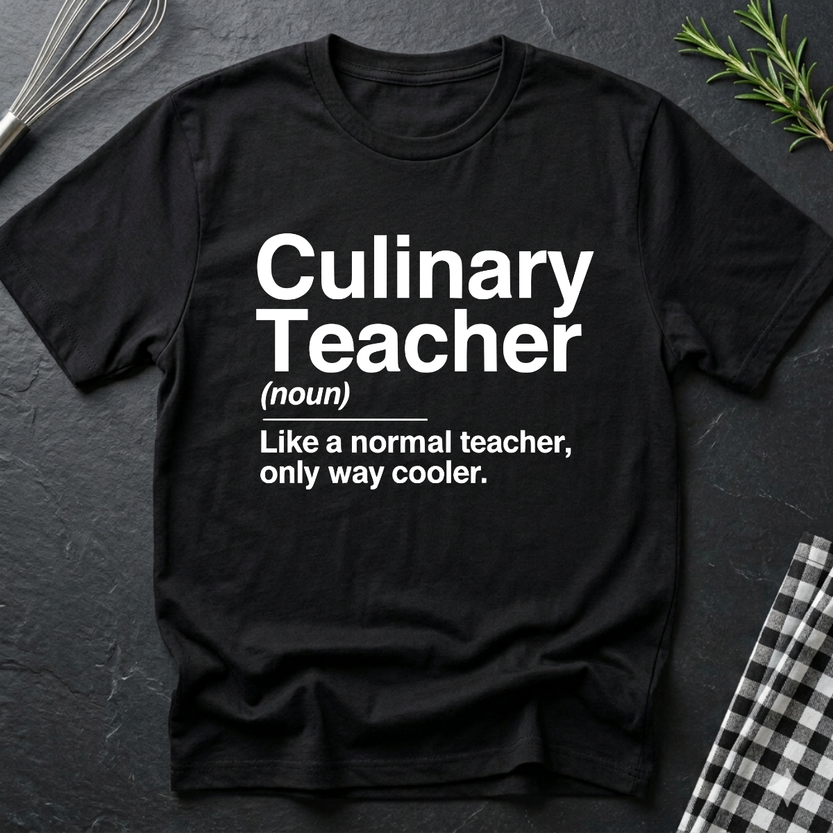 Culinary Teacher T-Shirt