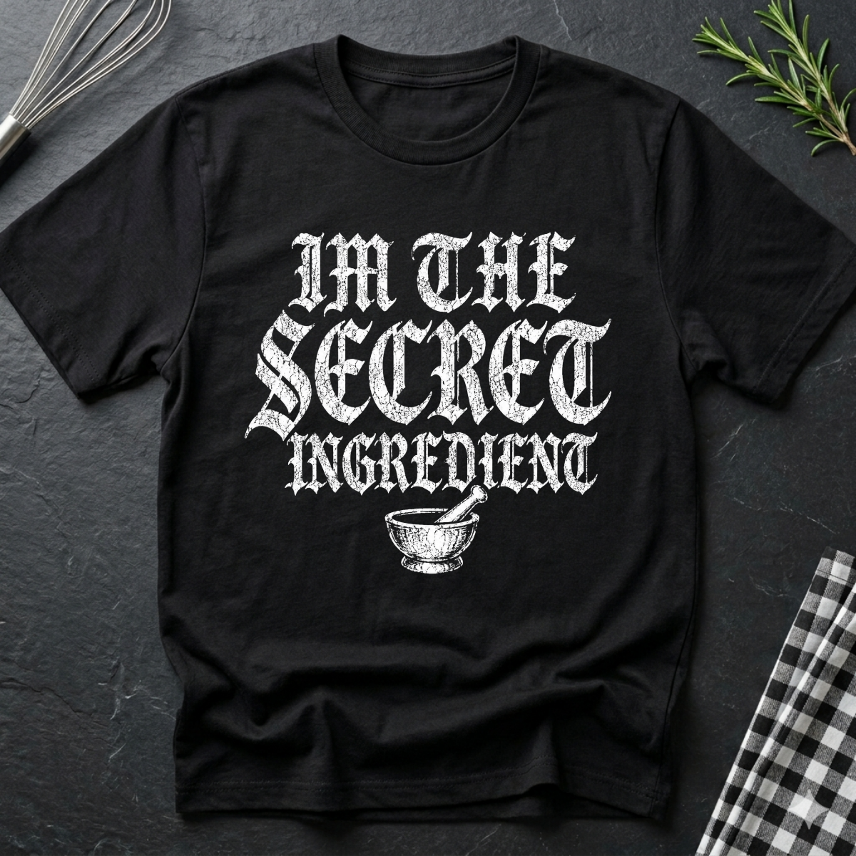 I'm the Secret Ingredient, Gothic T-Shirt