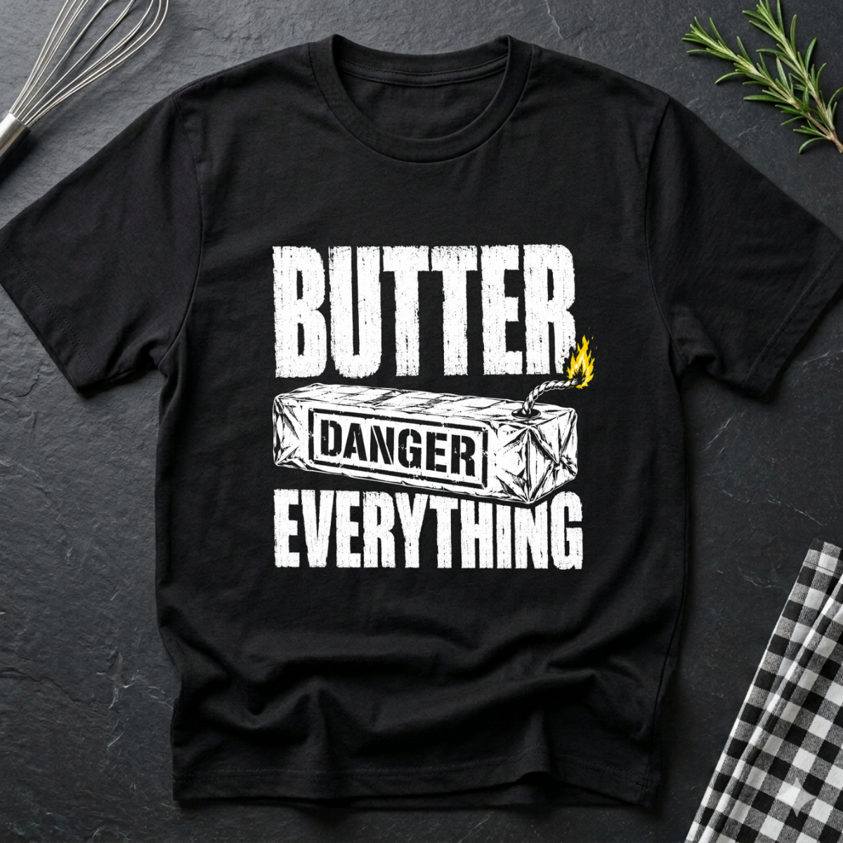 Butter Everything T-Shirt