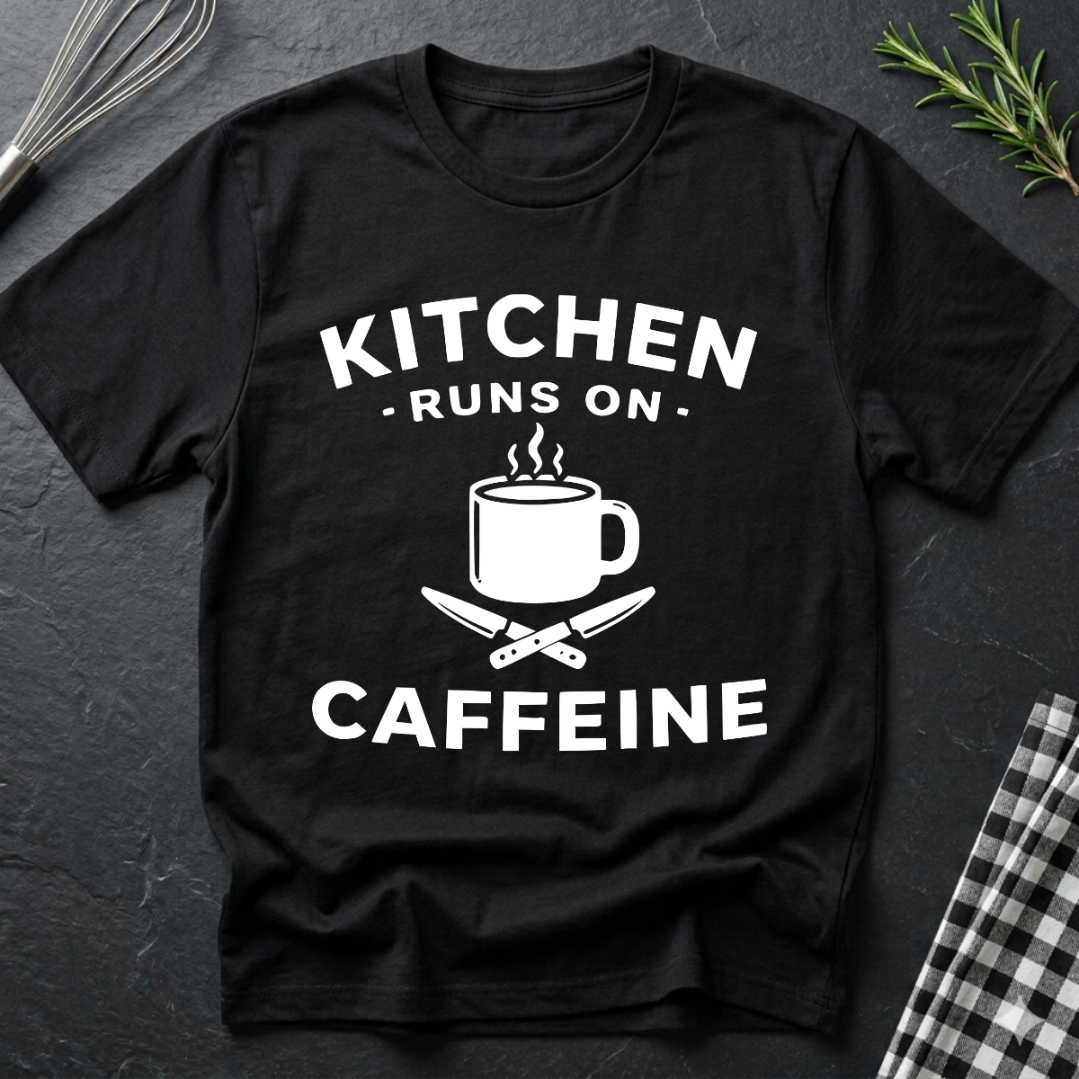 Kitchen Runs On Caffeine T-Shirt