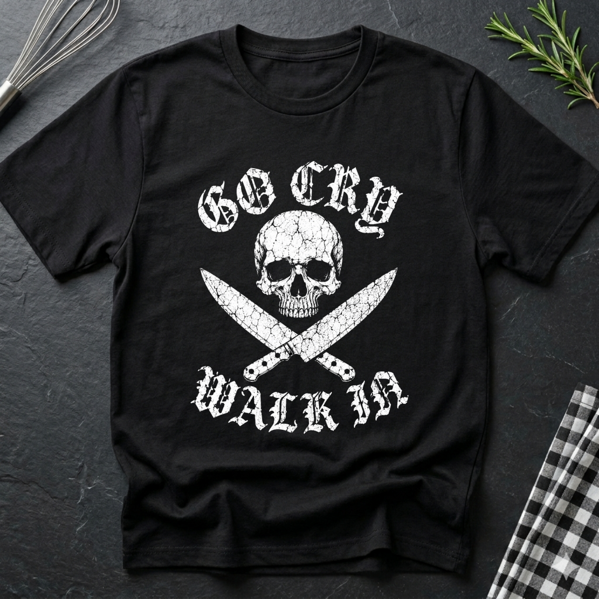 Go Cry in the Walk In T-Shirt