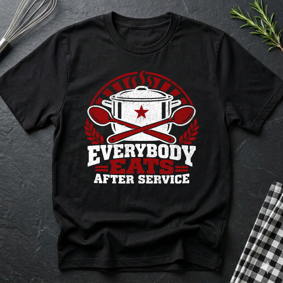 Everybody Eats After Service T-Shirt