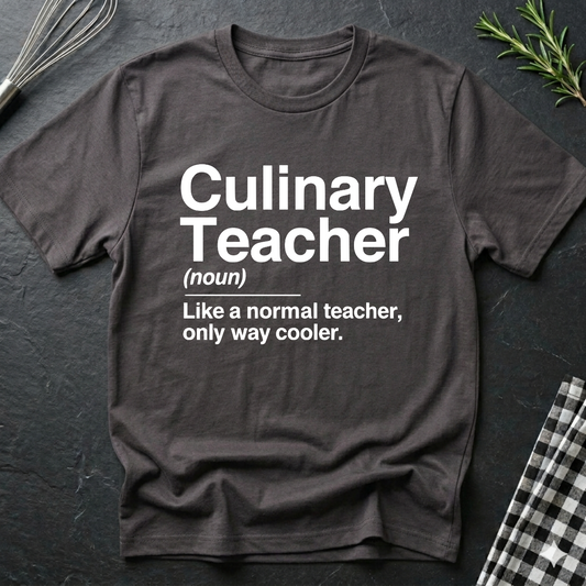 Culinary Teacher T-Shirt