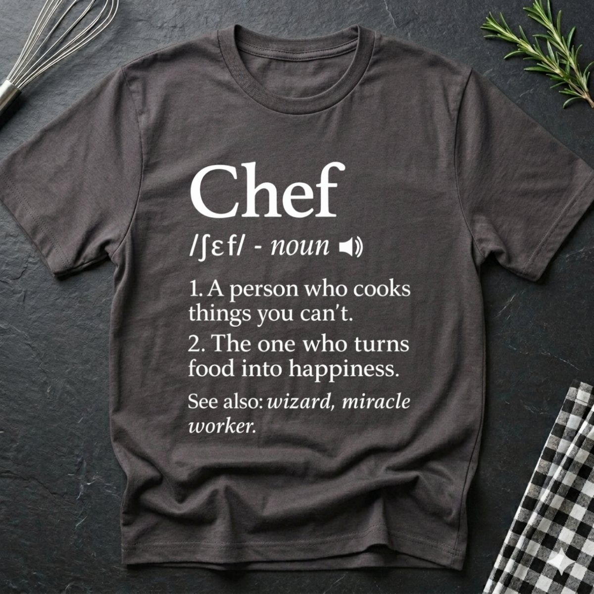 Chef's Definition T-Shirt