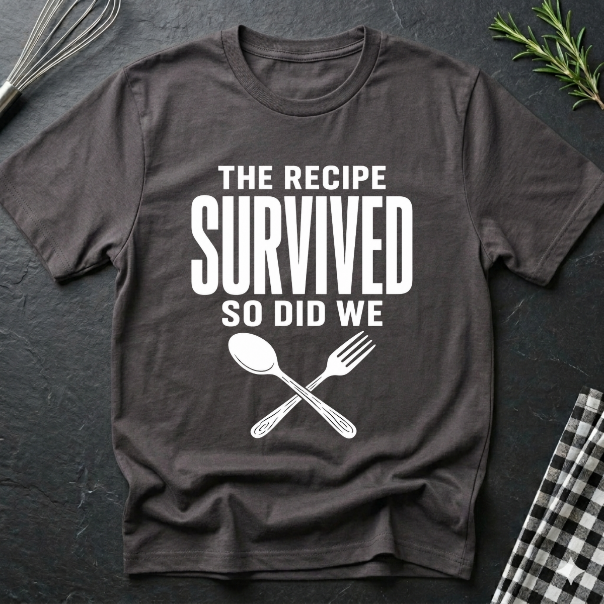 The Recipe Survived, so did we T-Shirt