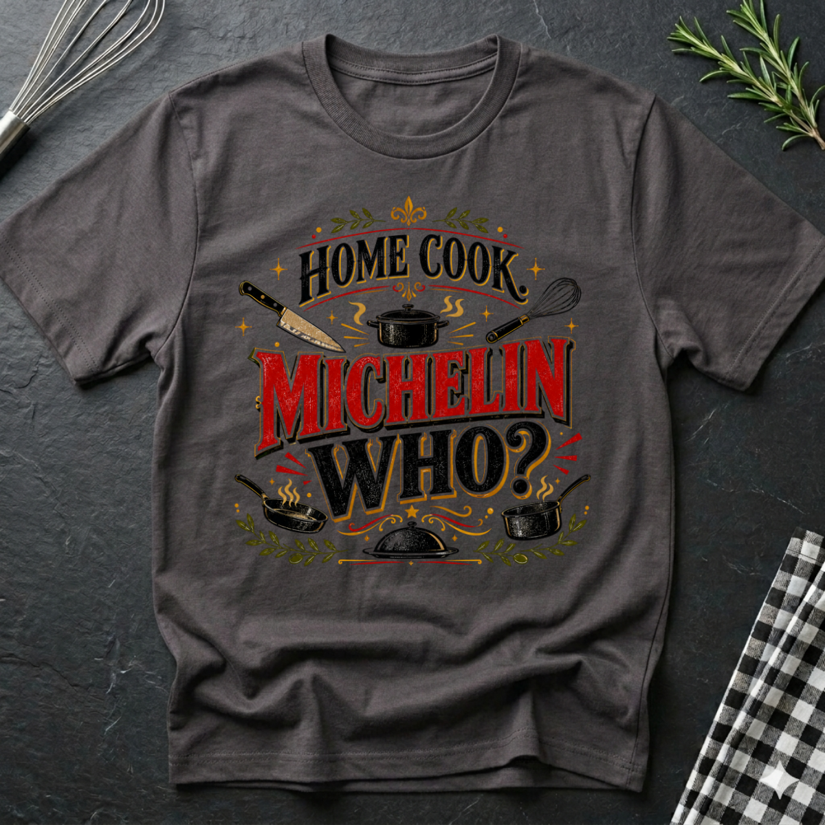 Michelin Who? T-Shirt