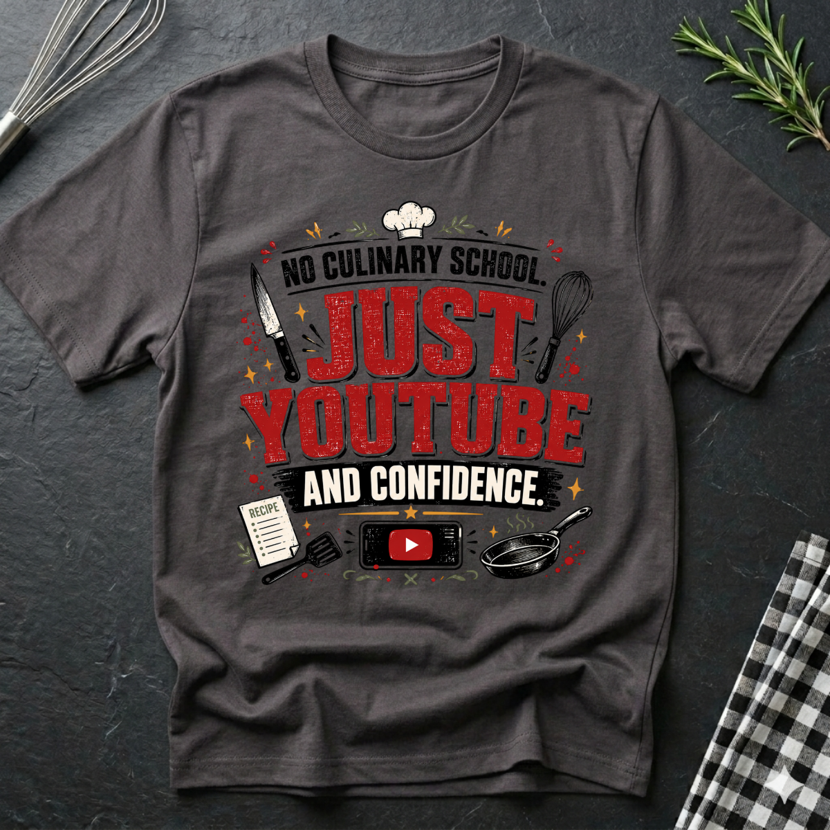 Just Youtube and Confidence T-Shirt