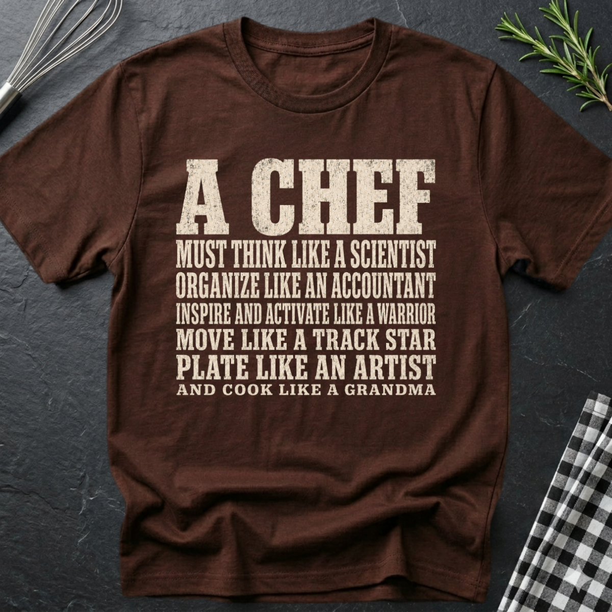 A Chef... T-Shirt