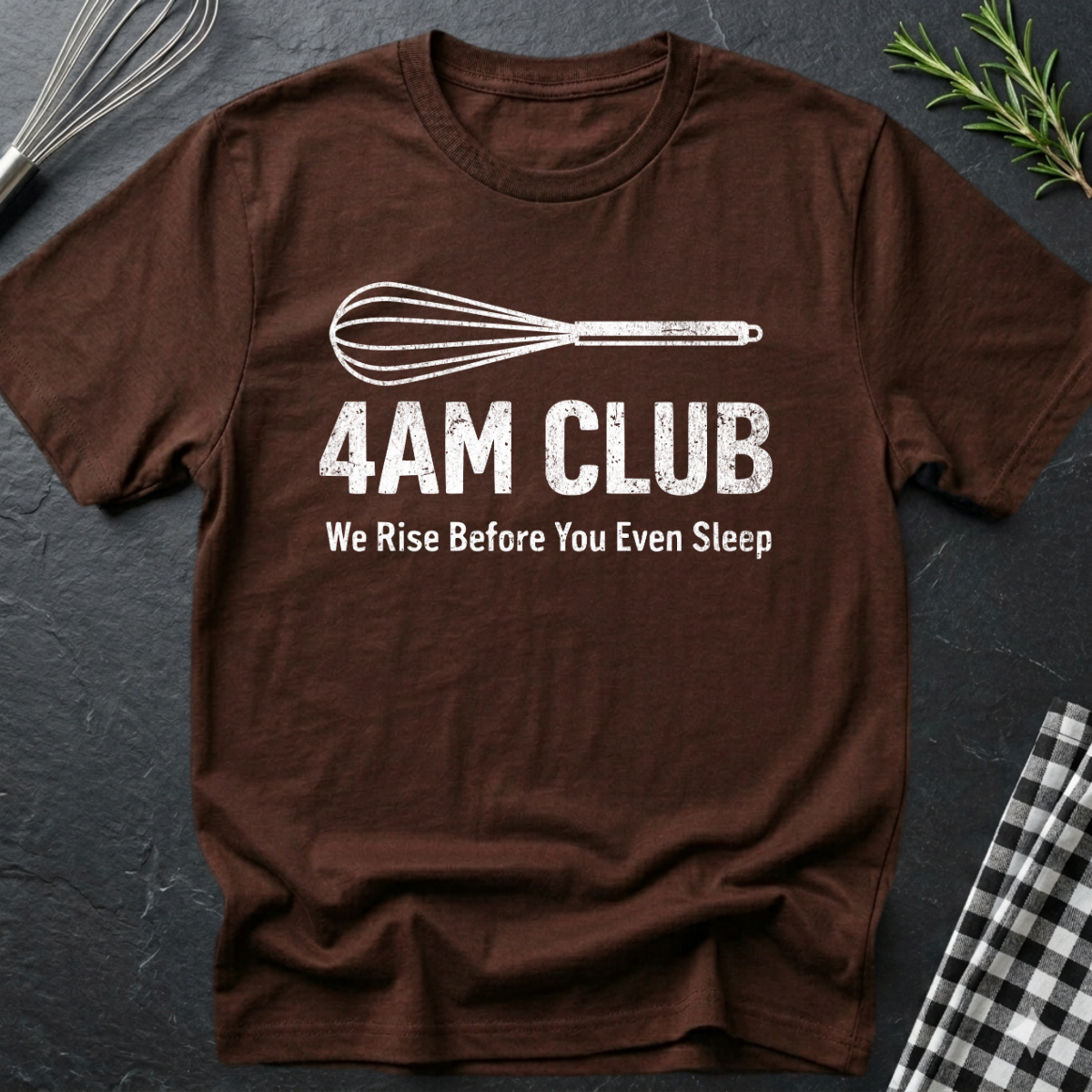 4AM Club, Baking T-Shirt