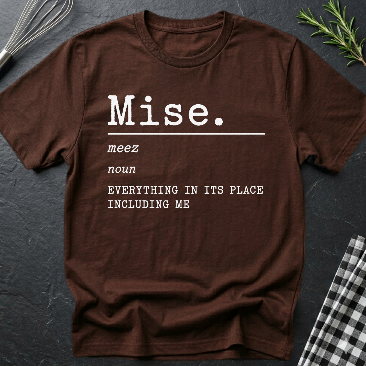 Mise Definition T-Shirt