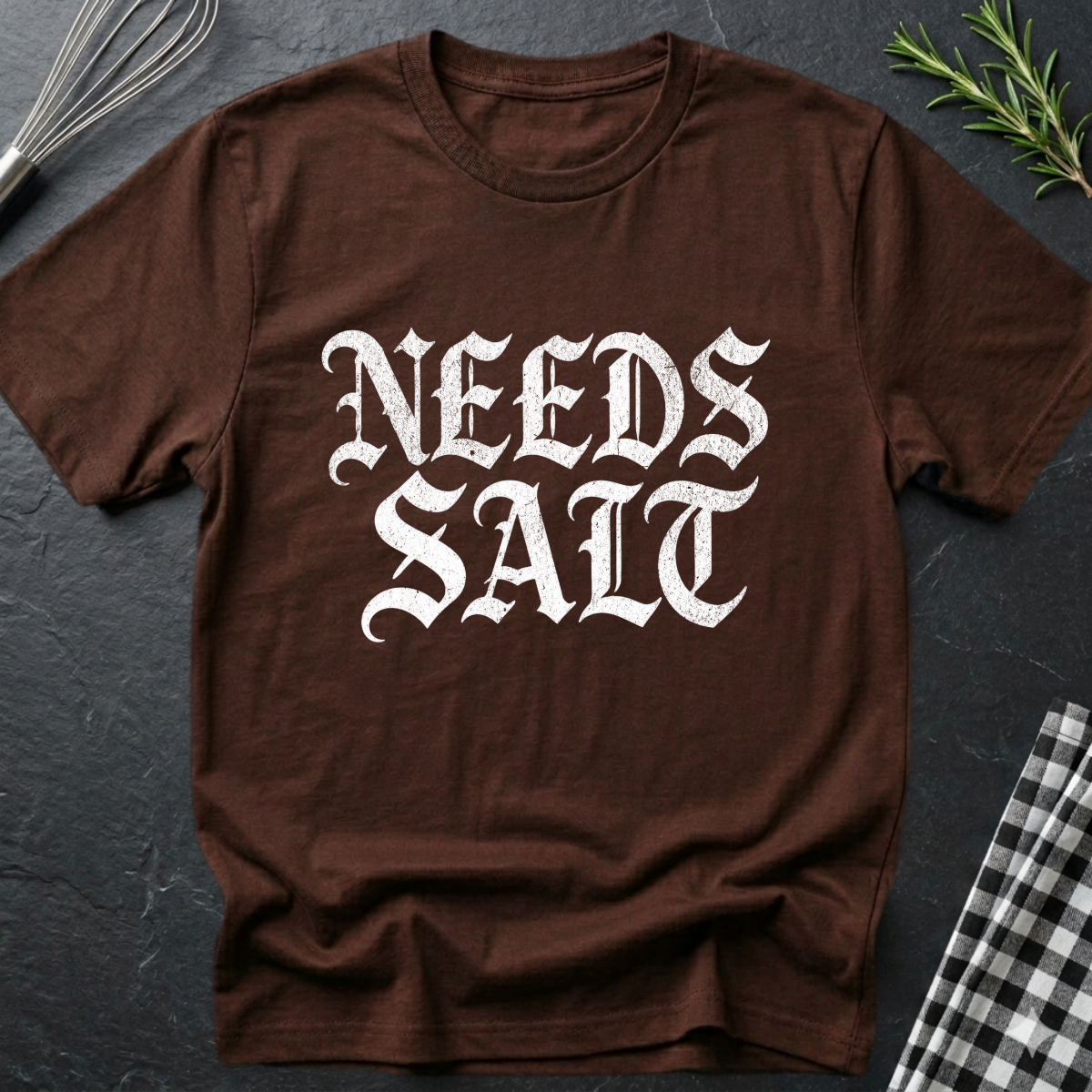 Needs Salt, Gothic T-Shirt