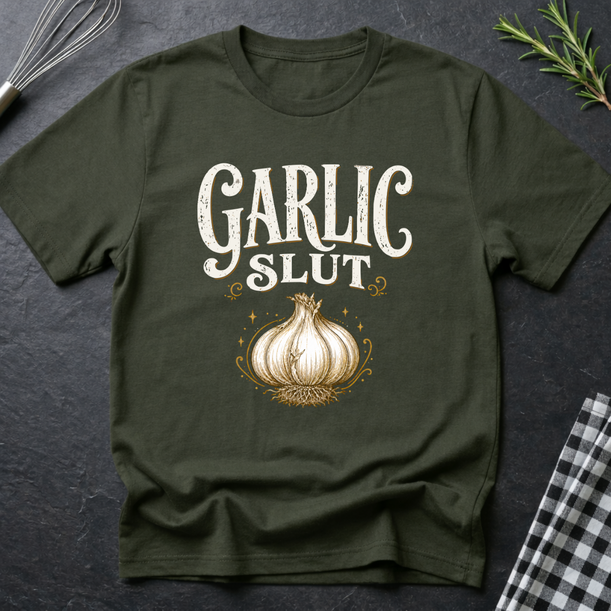 Garlic Sl*t T-Shirt