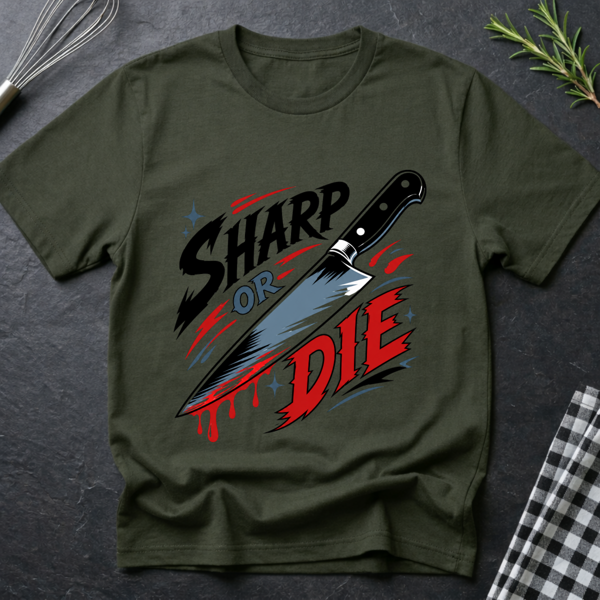 Sharp or Die T-Shirt
