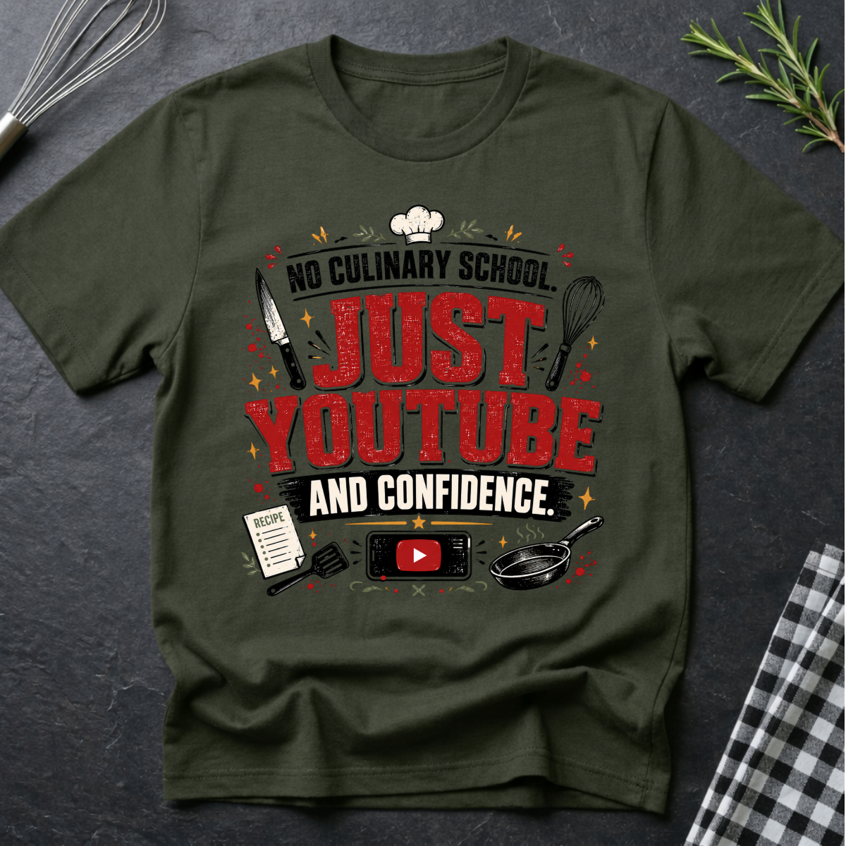 Just Youtube and Confidence T-Shirt