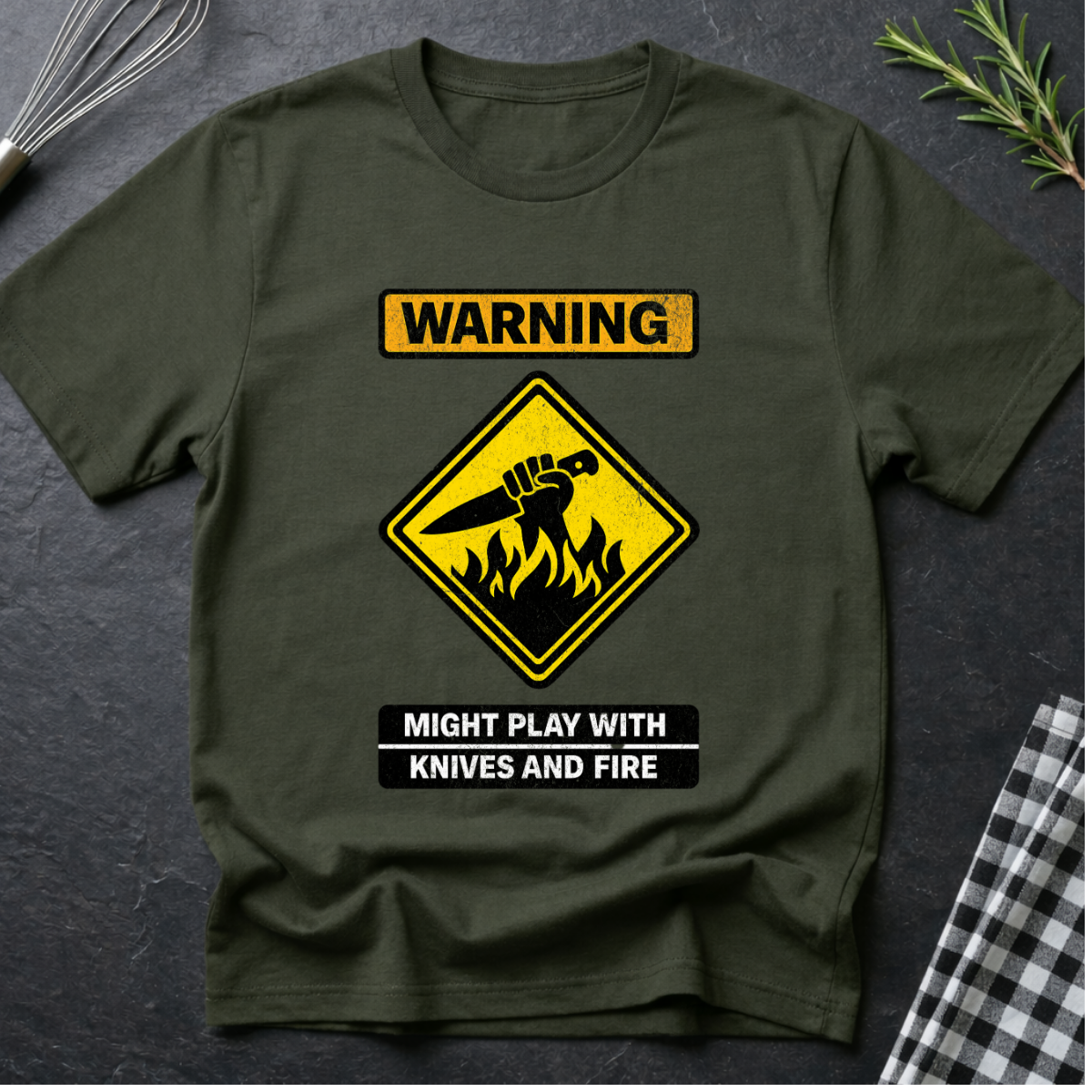 Warning might play with knives and fire T-Shirt
