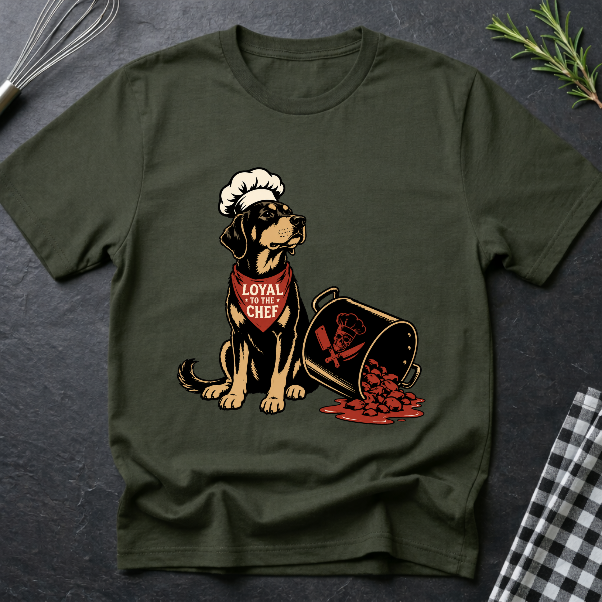 Loyal to the Chef T-Shirt