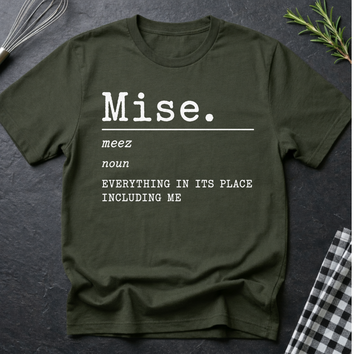 Mise Definition T-Shirt