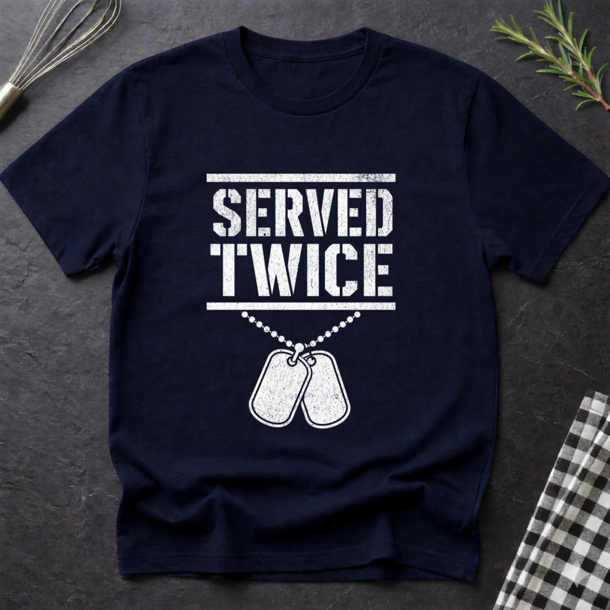 Served Twice Vet T-Shirt