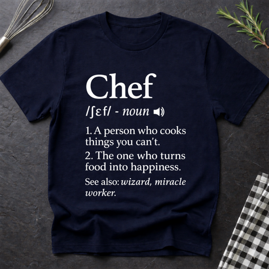 Chef's Definition T-Shirt