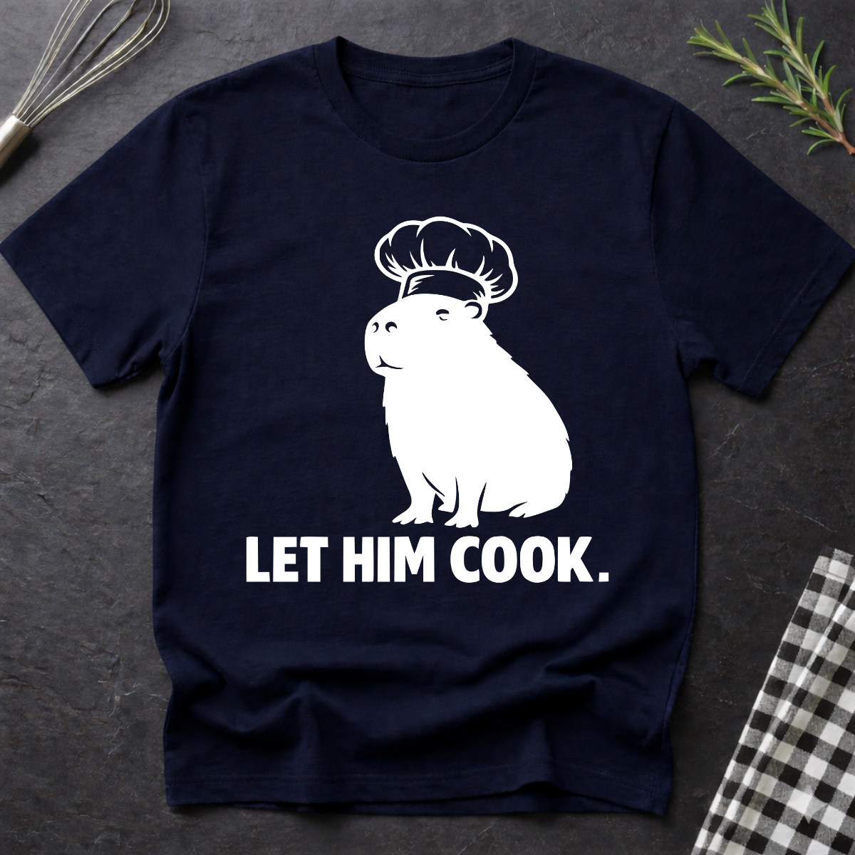 Let Him Cook Chef Capybara T-Shirt — Funny Animal Cooking Shirt