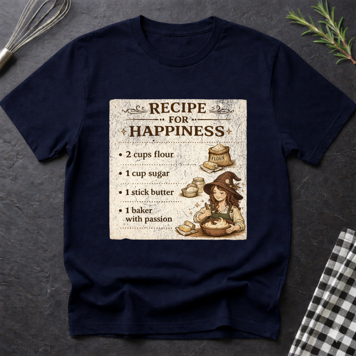 Recipe for Hapiness, Cute Baking T-Shirt