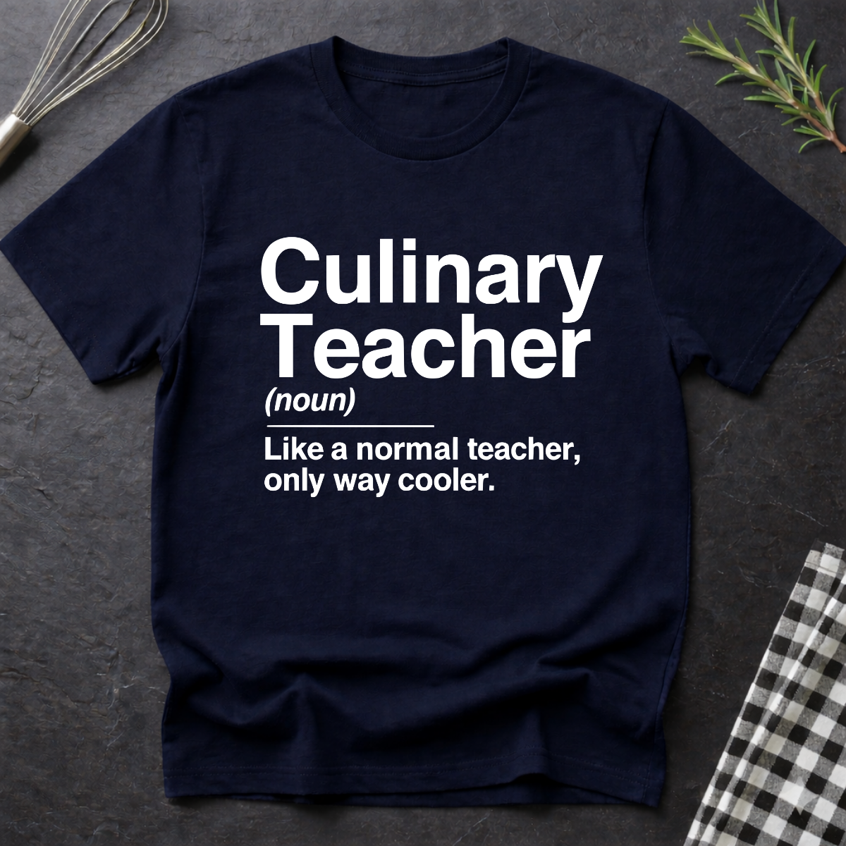 Culinary Teacher T-Shirt
