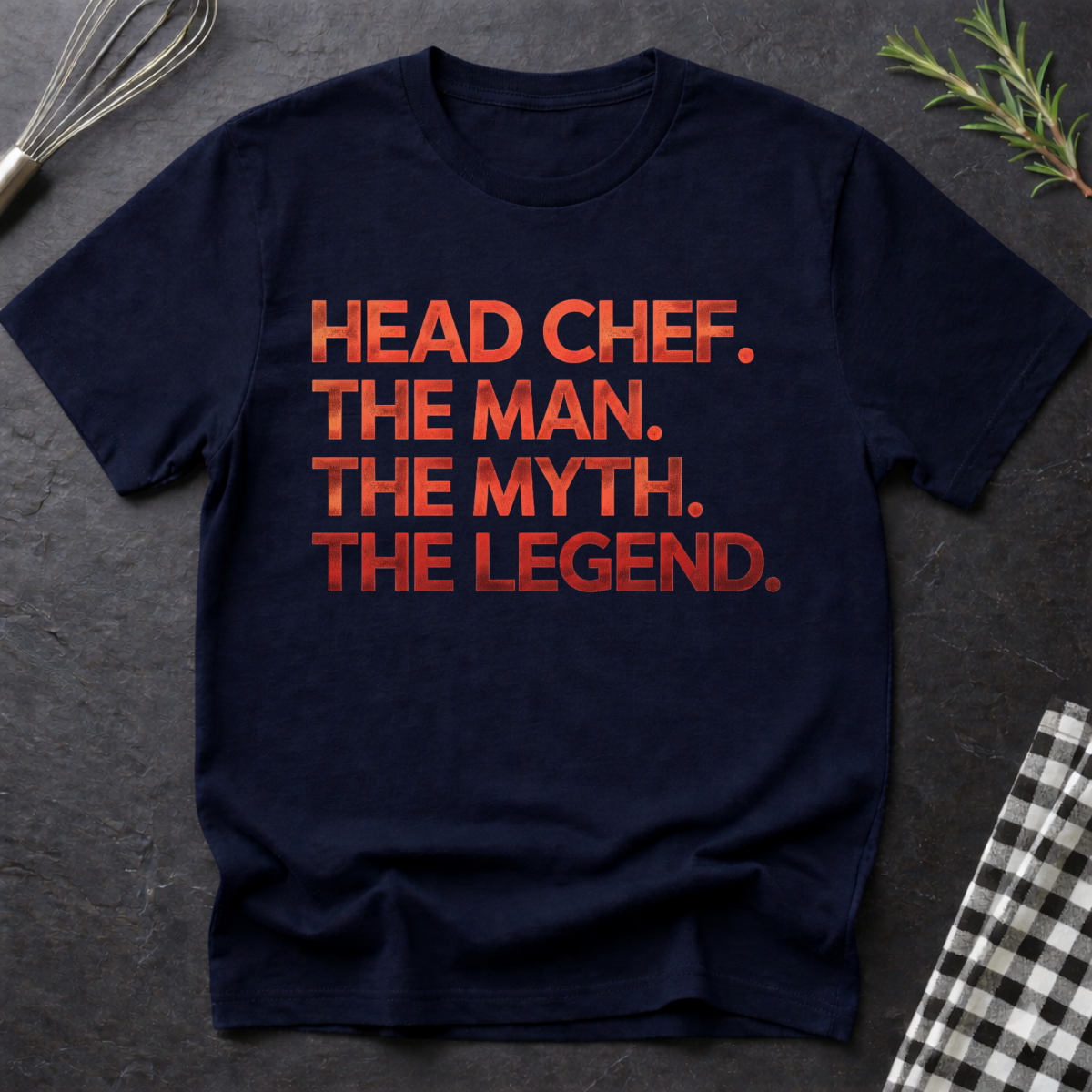 Head Chef, Legend T-Shirt