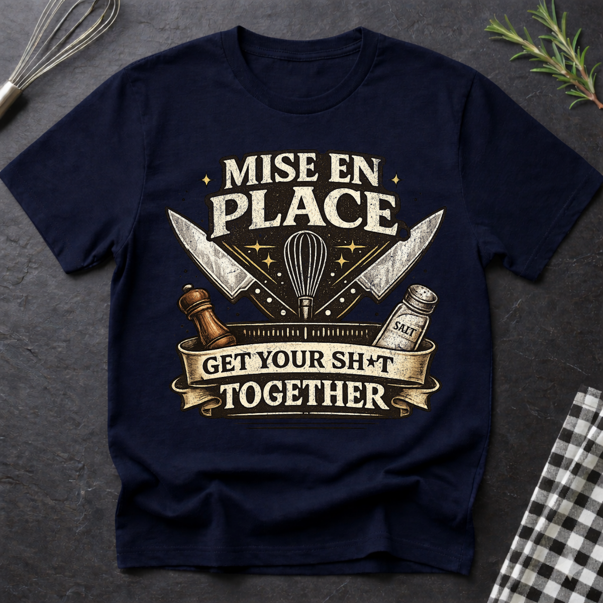 Mise en Place Chef T-Shirt