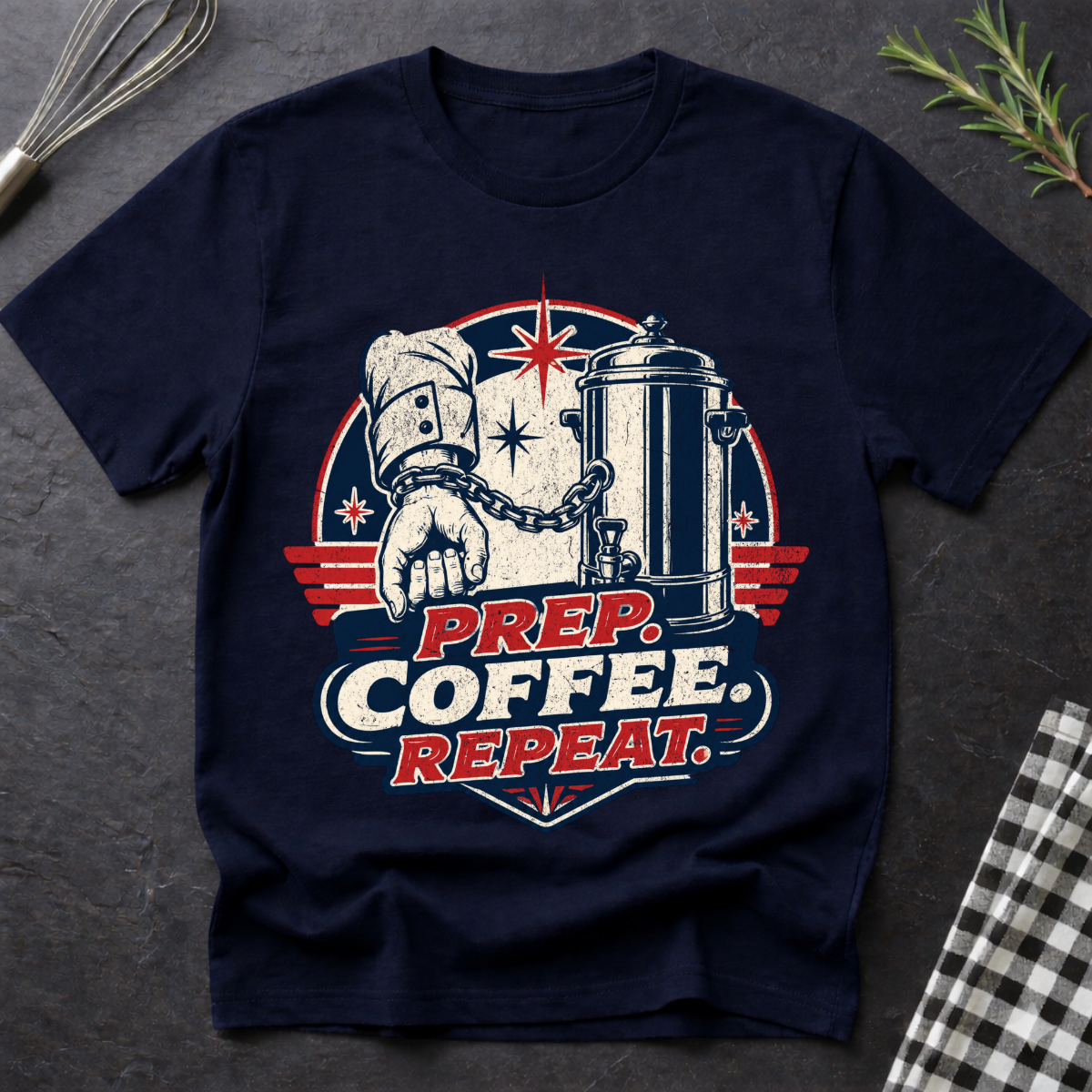 Prep, Coffee, Repeat T-Shirt