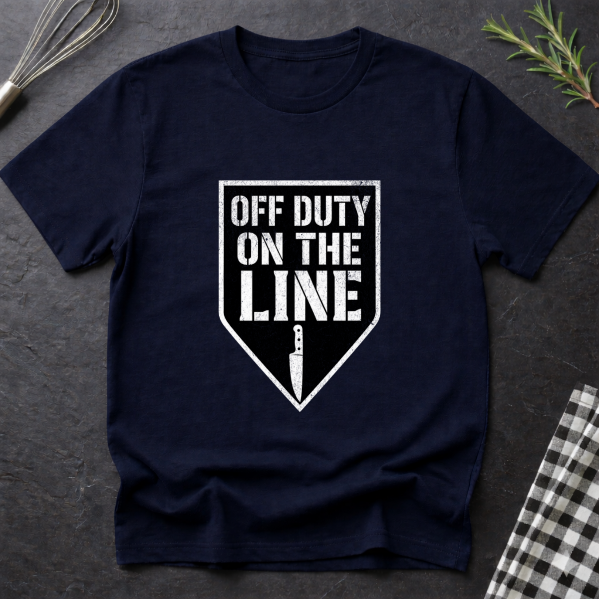 Off Duty, On the Line T-Shirt