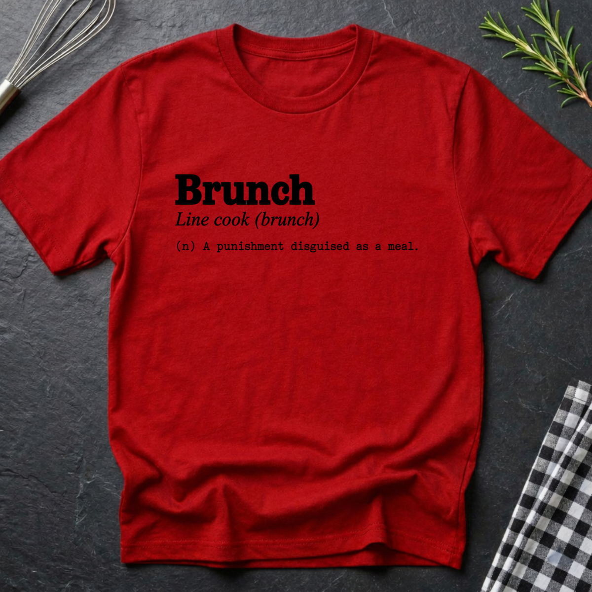 Brunch, Definition T-Shirt