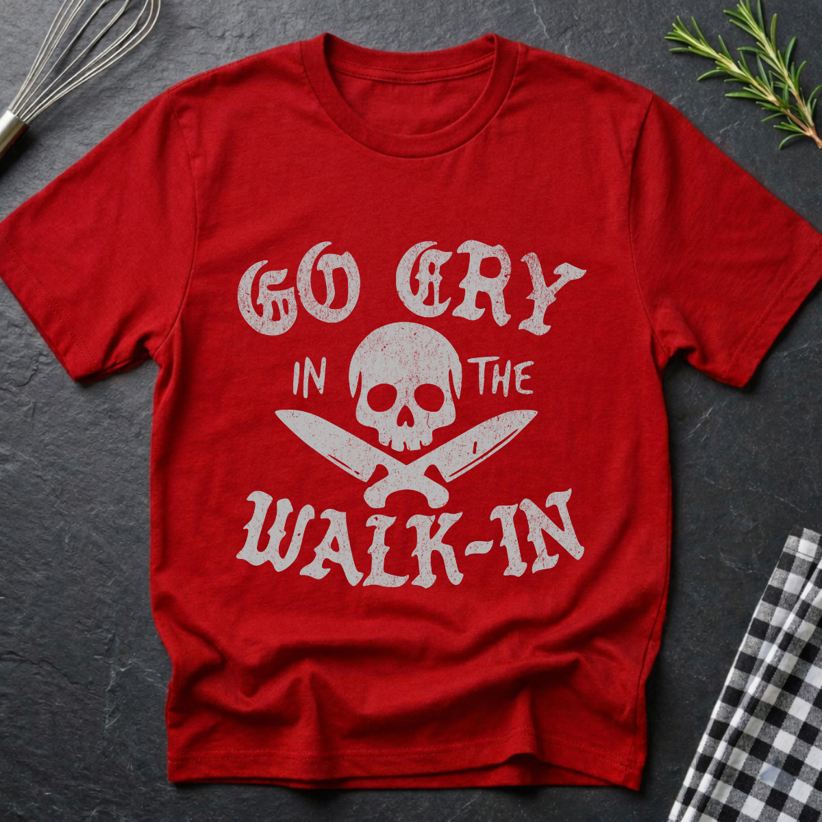 Go Cry in the Walk in, Skull T-Shirt