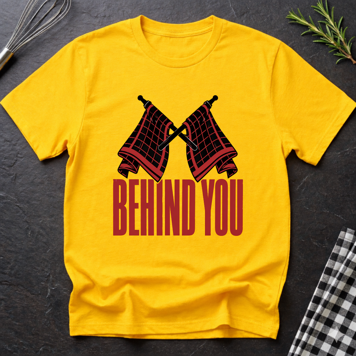 Behind You T-Shirt