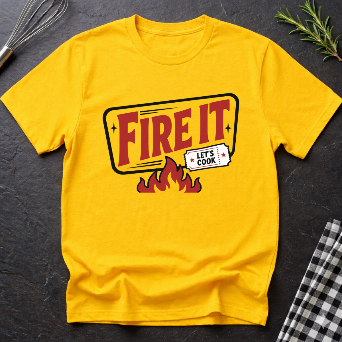 Fire It T-Shirt