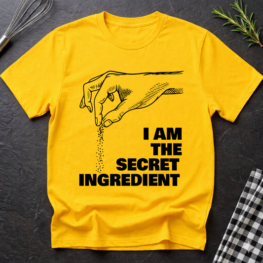 I Am The Secret Ingredient OG T-Shirt