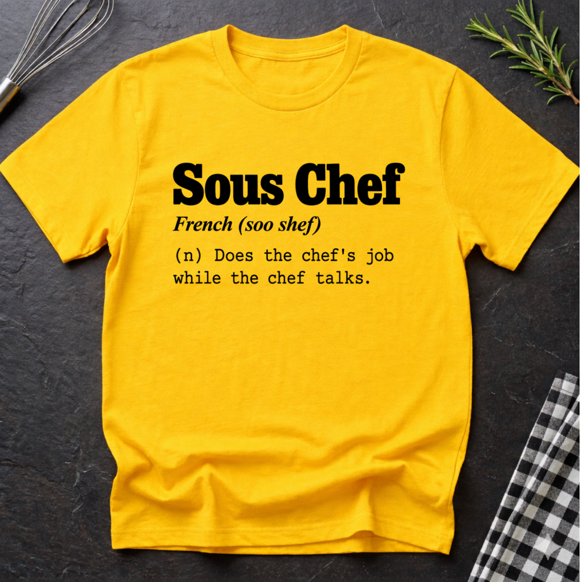 Sous Chef, Definition T-Shirt