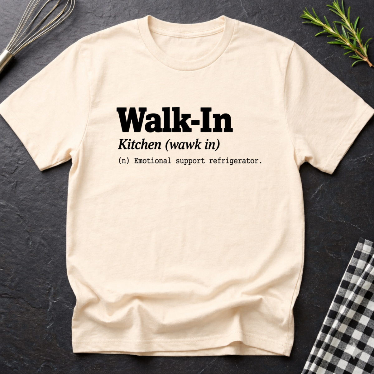 Walk in Definition T-Shirt