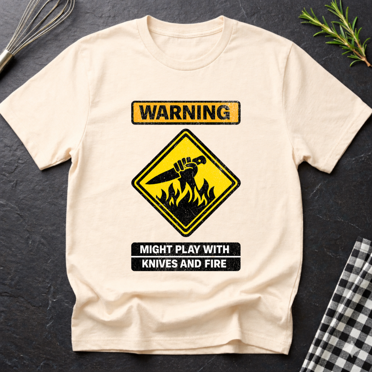 Warning might play with knives and fire T-Shirt